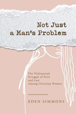 Not Just a Man's Problem 1