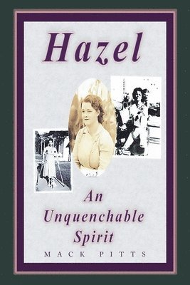 &quot;Hazel, an Unquenchable Spirit&quot; 1