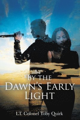 By the Dawn's Early Light 1