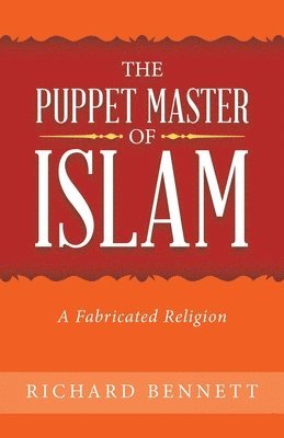 The Puppet Master of Islam 1