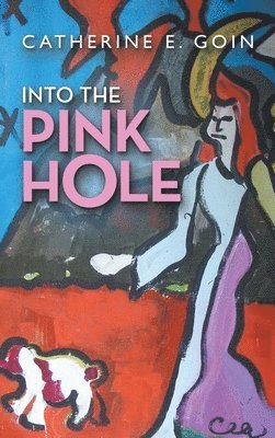 Into the Pink Hole 1