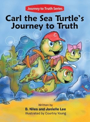 Carl the Sea Turtle's Journey to Truth 1
