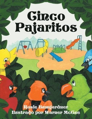 Cinco Pajaritos 1