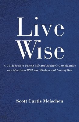 Live Wise 1