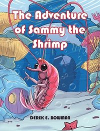 bokomslag Adventure of Sammy the Shrimp