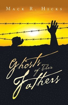 Ghosts of Their Fathers 1