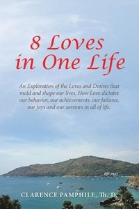 bokomslag 8 Loves in One Life
