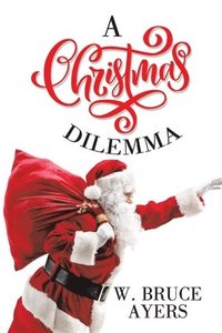 bokomslag Christmas Dilemma