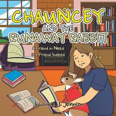 bokomslag Chauncey and the Runaway Rabbit