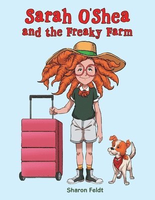 Sarah O'Shea and the Freaky Farm 1