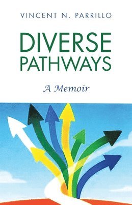 Vincent N Parrillo, Vincent N. Parrillo - Diverse Pathways, Häftad