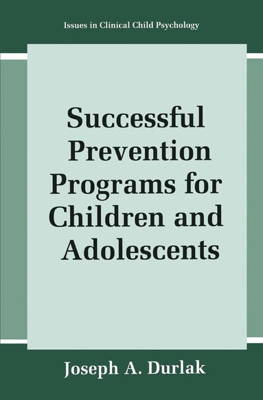 bokomslag Successful Prevention Programs for Children and Adolescents