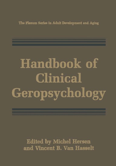 Michel Hersen, Vincent B. Van Hasselt - Handbook of Clinical Geropsychology, Häftad