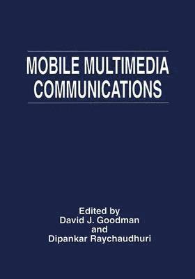 bokomslag Mobile Multimedia Communications