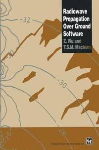 bokomslag Radiowave Propagation Over Ground Software