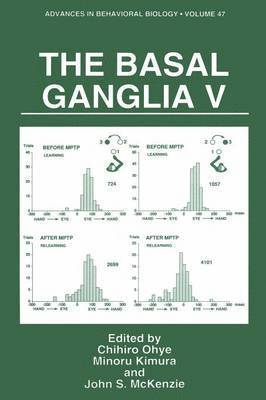 Chihiro Ohye, Minoru Kimura, John S. McKenzie - Basal Ganglia V, Häftad