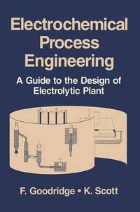 bokomslag Electrochemical Process Engineering
