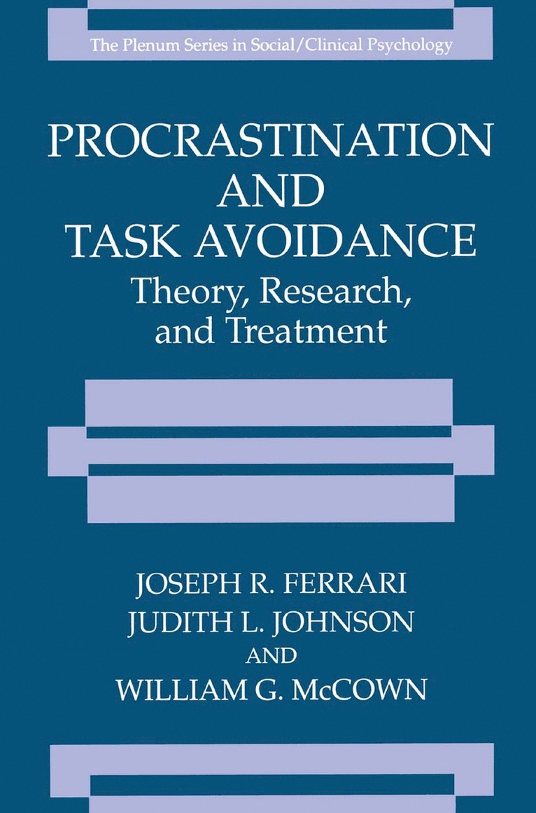 Joseph R. Ferrari, Judith L. Johnson, William G. McCown, William G. Mccown - Procrastination and Task Avoidance, Häftad