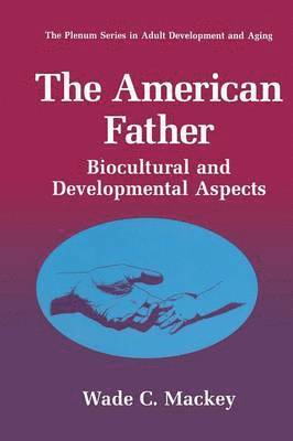bokomslag The American Father