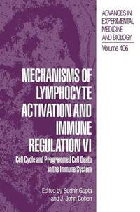 bokomslag Mechanisms of Lymphocyte Activation and Immune Regulation VI