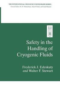 bokomslag Safety in the Handling of Cryogenic Fluids
