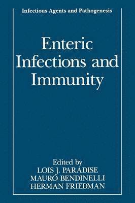 Enteric Infections and Immunity 1