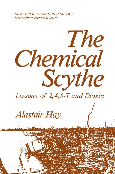Alastair Hay - Chemical Scythe, Häftad