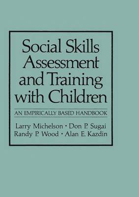 Social Skills Assessment and Training with Children 1