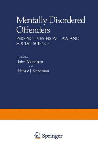 John Monahan, Henry J. Steadman - Mentally Disordered Offenders, Häftad