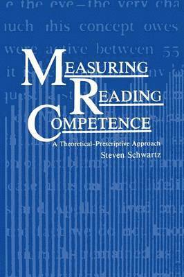 Measuring Reading Competence 1