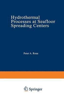 bokomslag Hydrothermal Processes at Seafloor Spreading Centers