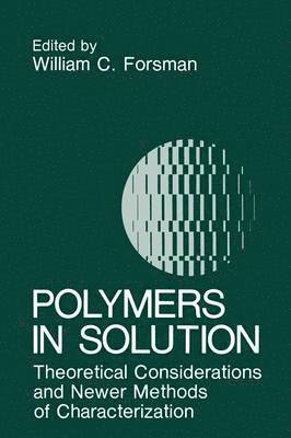 Polymers in Solution 1