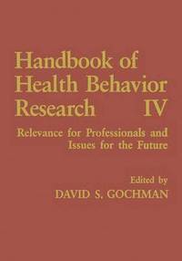 bokomslag Handbook of Health Behavior Research IV