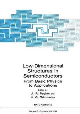Low-Dimensional Structures in Semiconductors 1