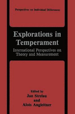Jan Strelau, Alois Angleitner - Explorations in Temperament, Häftad