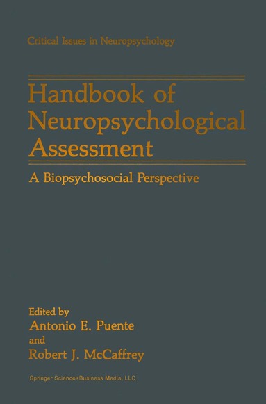 Antonio E. Puente, Robert J. McCaffrey - Handbook of Neuropsychological Assessment, Häftad