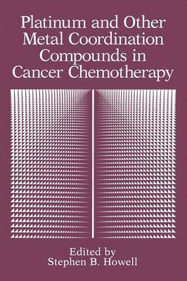 bokomslag Platinum and Other Metal Coordination Compounds in Cancer Chemotherapy