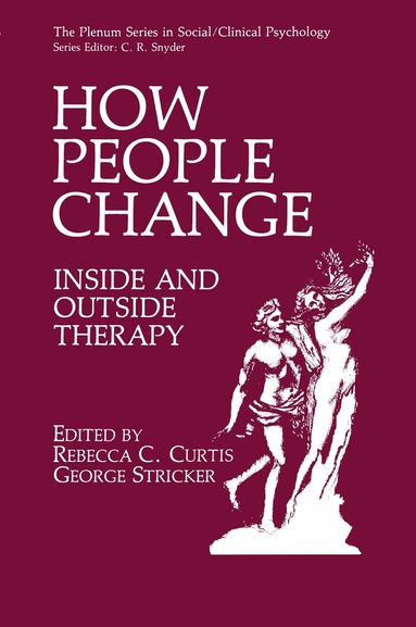 Rebecca C. Curtis, George Stricker - How People Change, Häftad