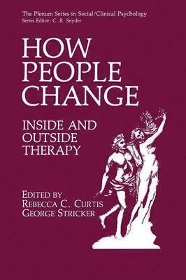 Rebecca C. Curtis, George Stricker - How People Change, Häftad
