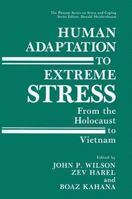 bokomslag Human Adaptation to Extreme Stress