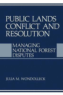 Public Lands Conflict and Resolution 1