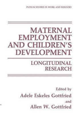 Maternal Employment and Childrens Development 1