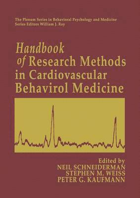 Handbook of Research Methods in Cardiovascular Behavioral Medicine 1