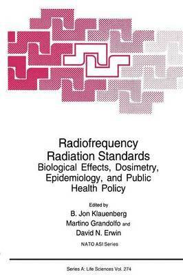 B. Jon Klauenberg, Martino Grandolfo, David N. Erwin - Radiofrequency Radiation Standards, Häftad