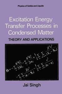 bokomslag Excitation Energy Transfer Processes in Condensed Matter