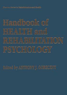 Handbook of Health and Rehabilitation Psychology 1