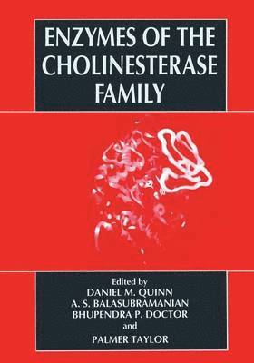 Enzymes of the Cholinesterase Family 1