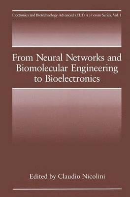 From Neural Networks and Biomolecular Engineering to Bioelectronics 1