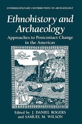 Ethnohistory and Archaeology 1