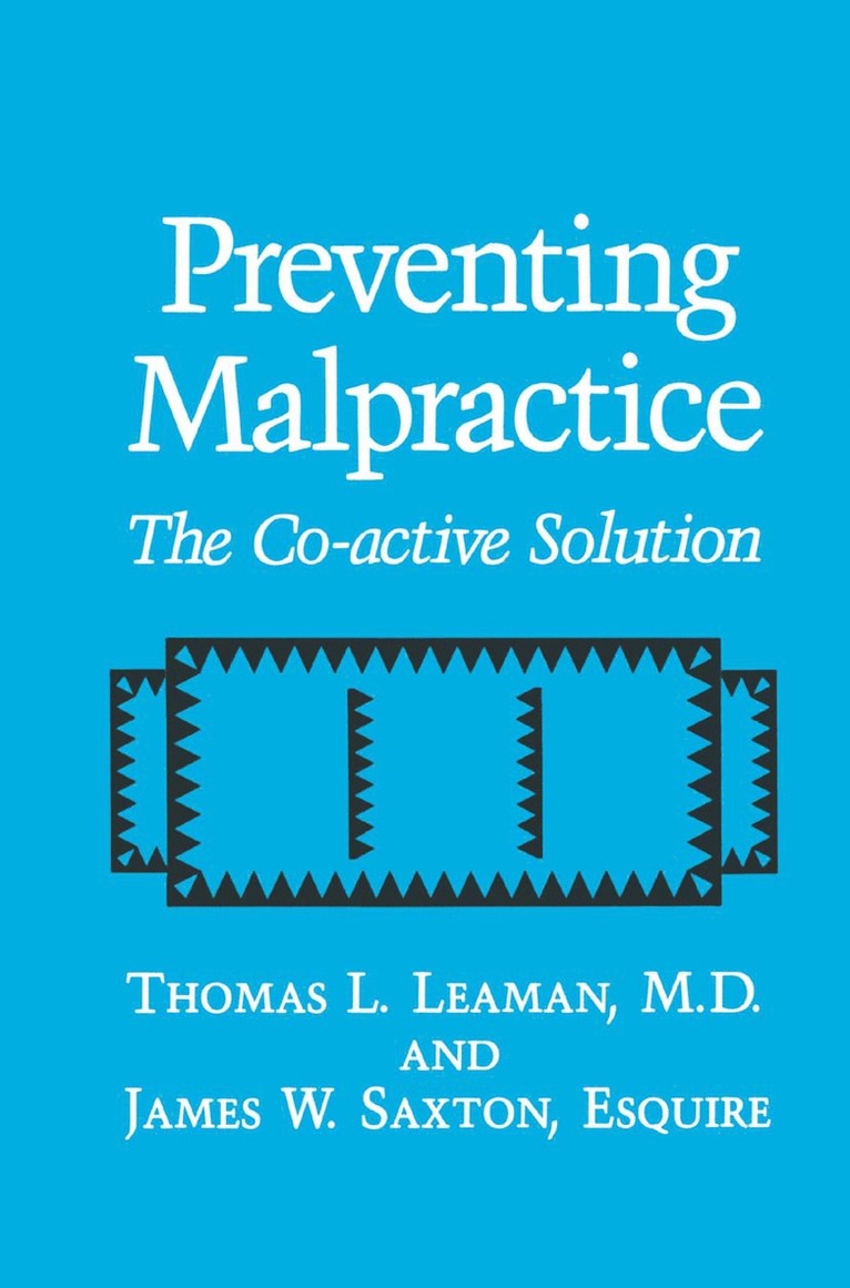 Preventing Malpractice 1